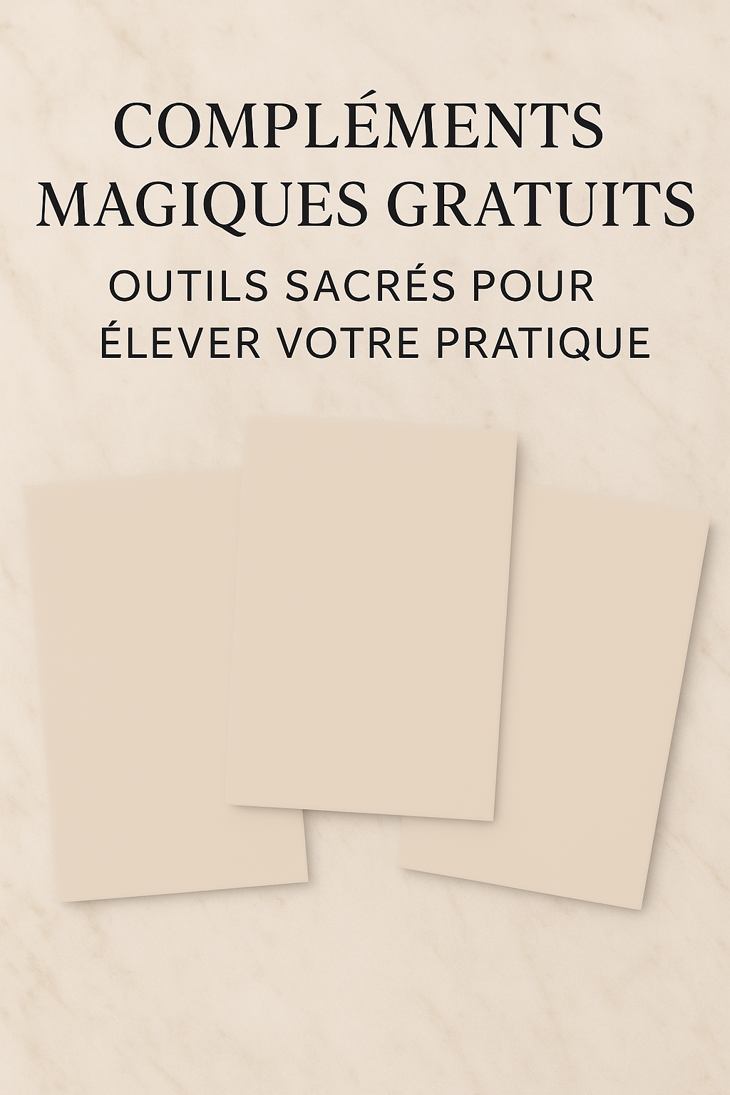 🌕💫 COMPLÉMENTS MAGIQUES GRATUITS — OUTILS SACRÉS POUR ÉLEVER VOTRE PRATIQUE 💫🌕